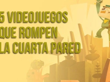 5 juegos que rompen la cuarta pared