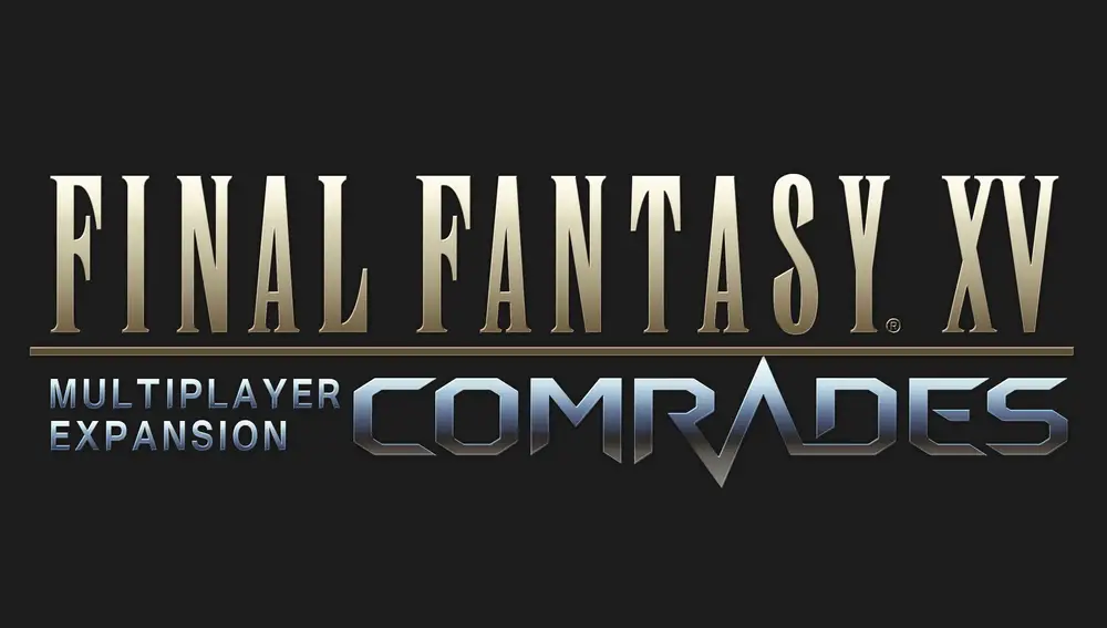 Final Fantasy XV: Comrades
