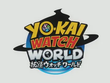 Yo-Kai Watch World Yo-Kai Watch World