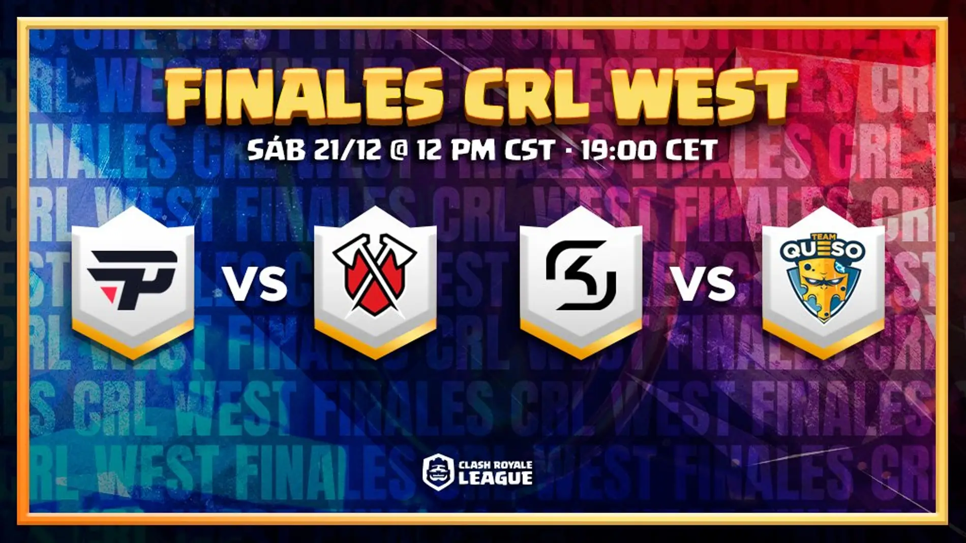CRL West - Clash Royale