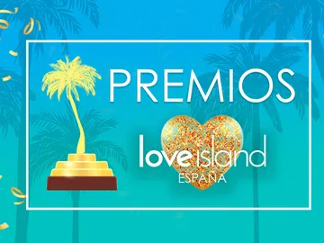 'Love Island' celebra hoy martes los primeros ‘Premios Love Island’  'Love Island' celebra hoy martes los primeros ‘Premios Love Island’