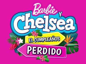 'Barbie y Chelsea el cumpleaños perdido'. El 14 de mayo se estrena la nueva película de Barbie