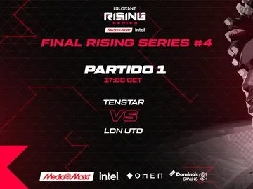 LDN UTD y TENSTAR protagonizarán la final de la Rising Series LDN UTD y TENSTAR protagonizarán la final de la Rising Series