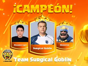 Team Surgical Goblin se proclama campeón de la Clash Stars Team Surgical Goblin se proclama campeón de la Clash Stars