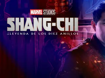 Shang-Chi y la Leyenda de los Diez Anillos Shang-Chi y la Leyenda de los Diez Anillos