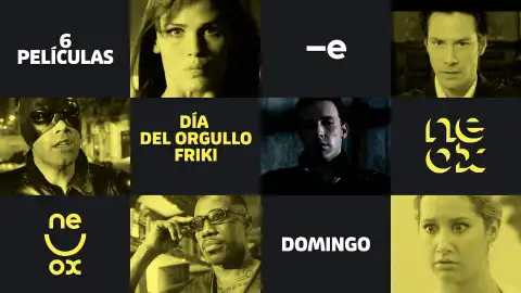 Neox celebra el Día del Orgullo Friki con un maratón de cine de acción y culto Neox celebra el Día del Orgullo Friki con un maratón de cine de acción y culto