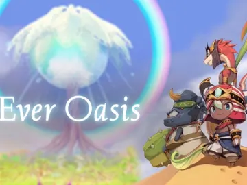 Ever Oasis Ever Oasis