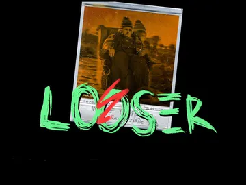 Looser Looser