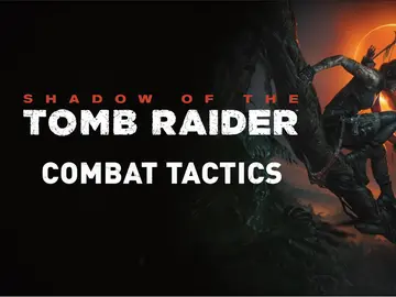 Shadow of the Tomb Raider Shadow of the Tomb Raider