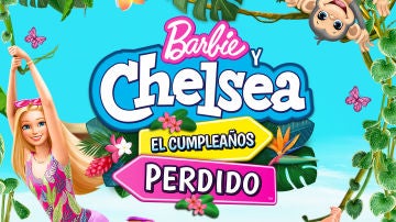 Barbie y Chelsea: El cumpleaños perdido