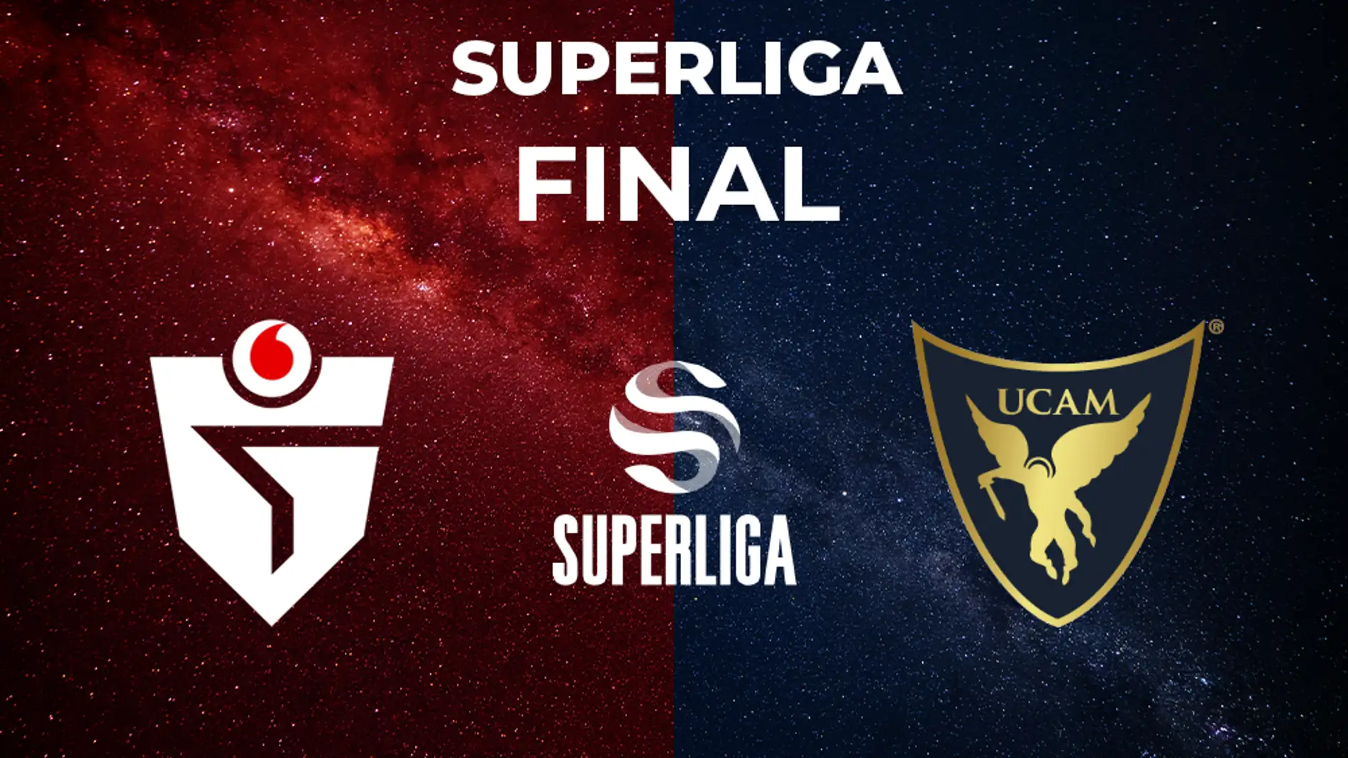 Final de la Superliga: Vodafone Giants vs UCAM Esports