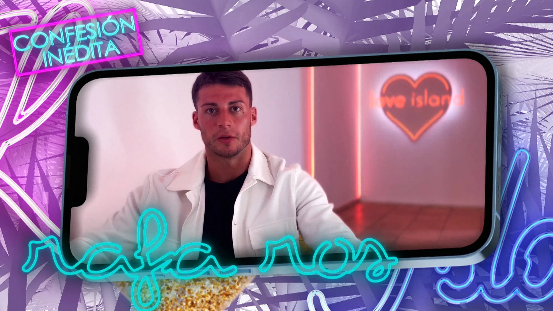 Rafa Love island: Lo que no has visto